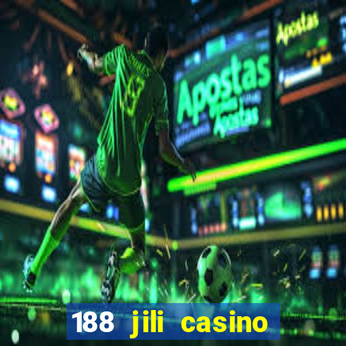 188 jili casino login register philippines