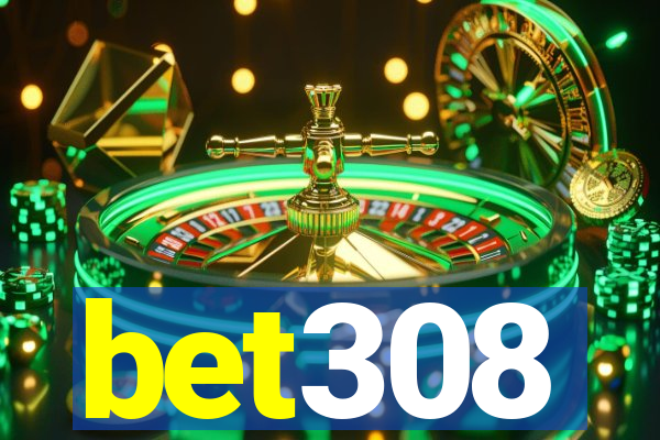 bet308