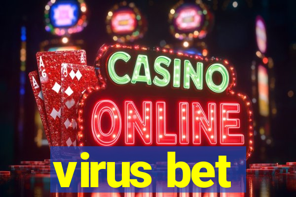 virus bet