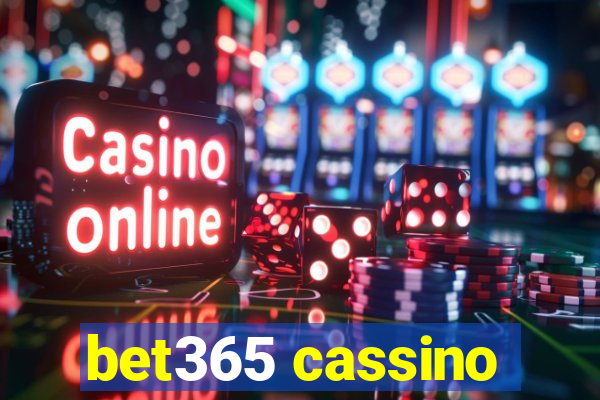 bet365 cassino