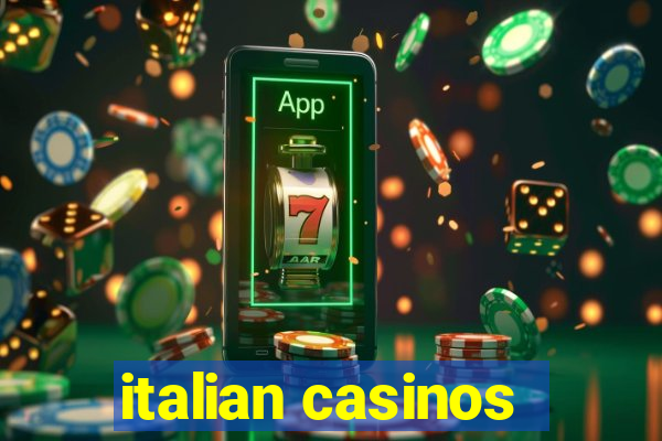 italian casinos