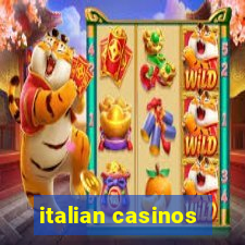 italian casinos