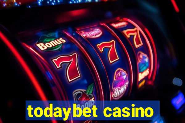 todaybet casino