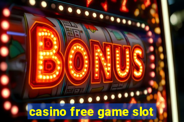 casino free game slot