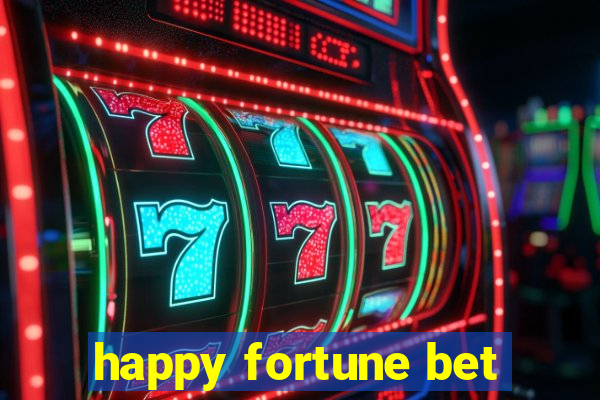 happy fortune bet