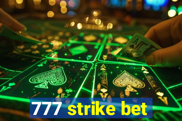 777 strike bet