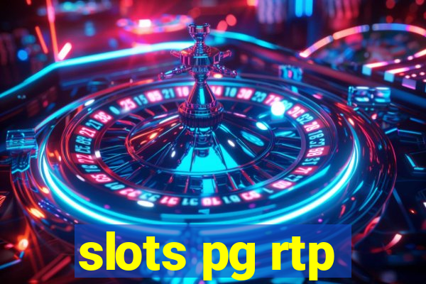 slots pg rtp