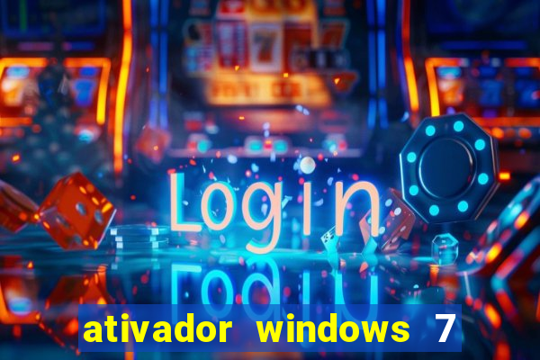 ativador windows 7 32 bits