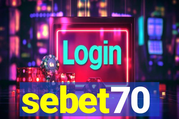 sebet70