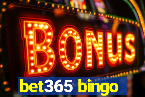 bet365 bingo