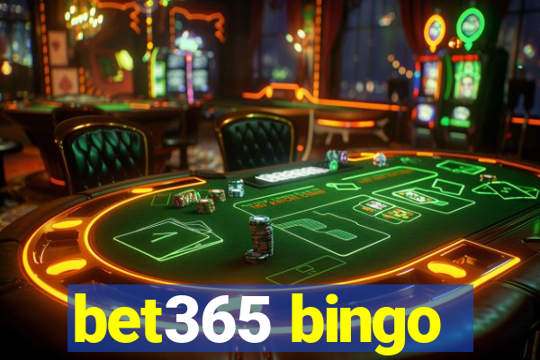 bet365 bingo