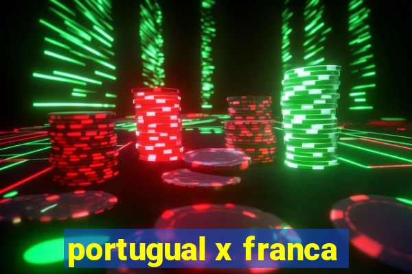 portugual x franca