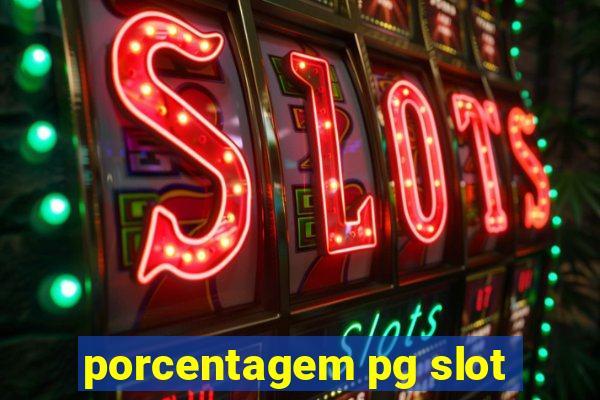 porcentagem pg slot