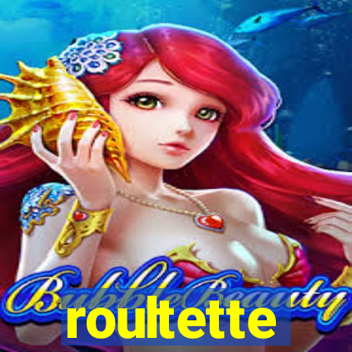 roultette