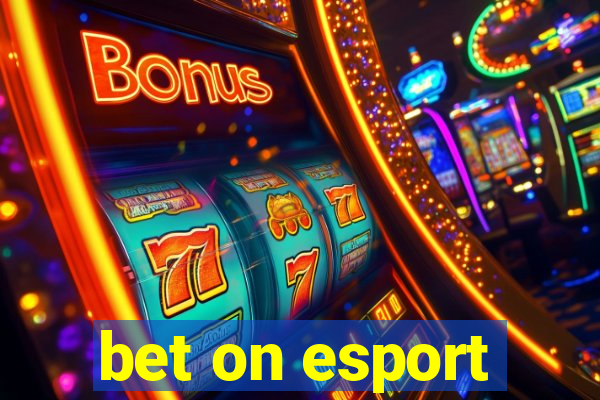 bet on esport