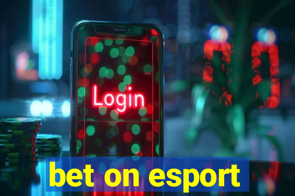 bet on esport