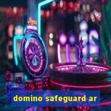 domino safeguard ar