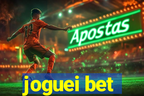 joguei bet