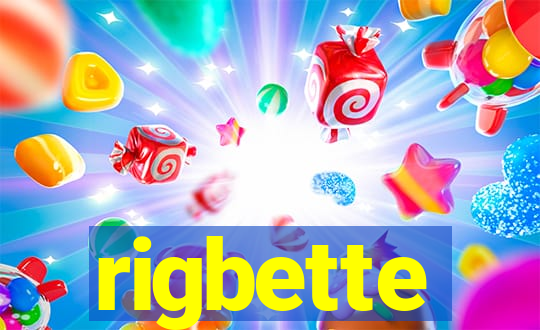 rigbette