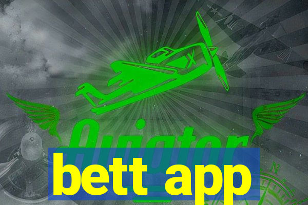 bett app