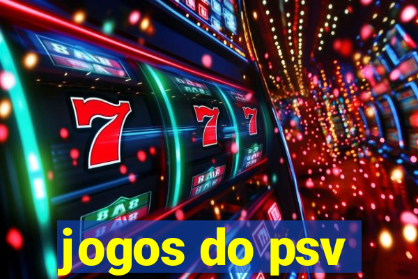 jogos do psv