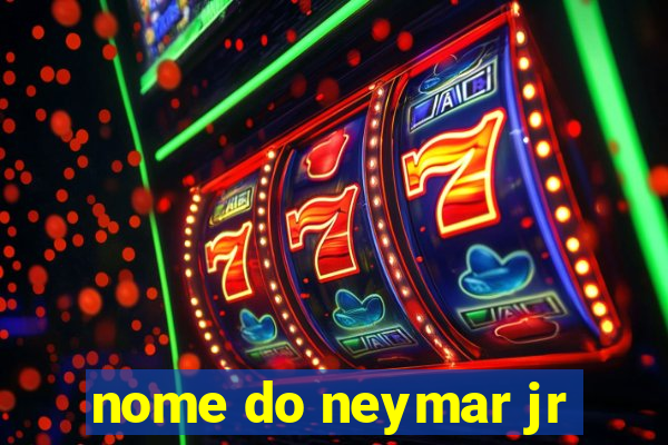 nome do neymar jr