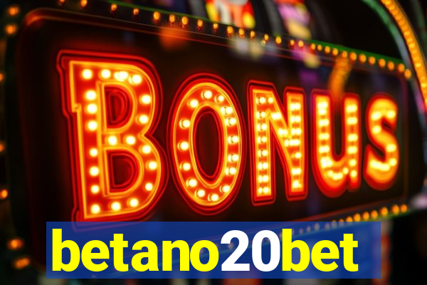 betano20bet