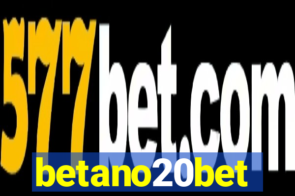 betano20bet