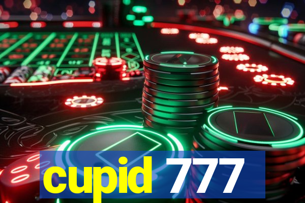 cupid 777