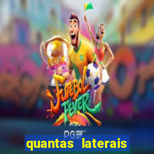 quantas laterais sai em um jogo