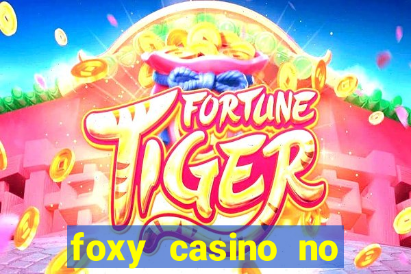 foxy casino no deposit bonus