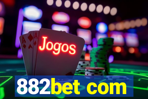 882bet com