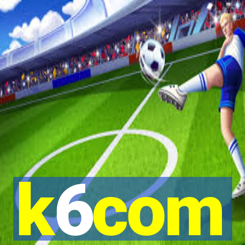 k6com