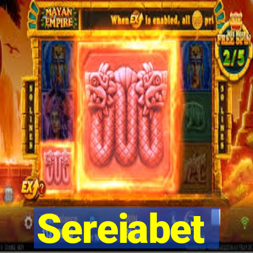 Sereiabet