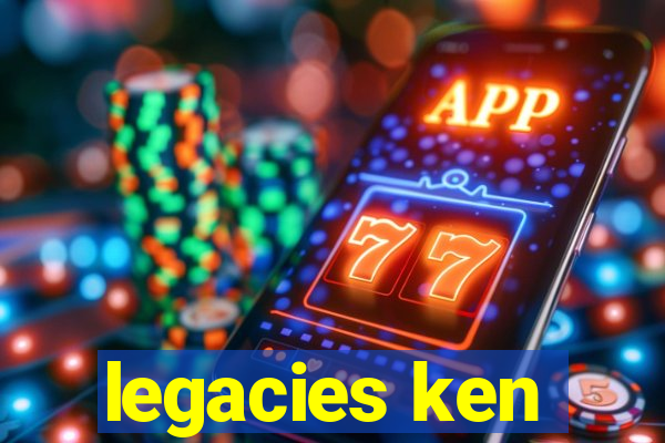 legacies ken