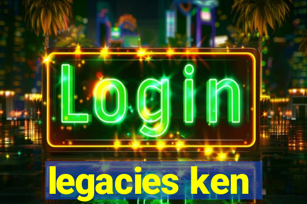 legacies ken