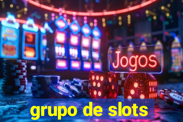 grupo de slots