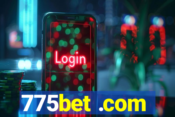 775bet .com