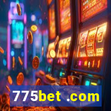 775bet .com