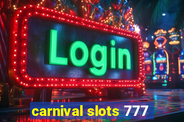 carnival slots 777