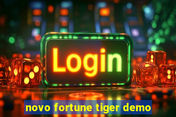 novo fortune tiger demo