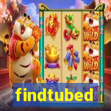 findtubed