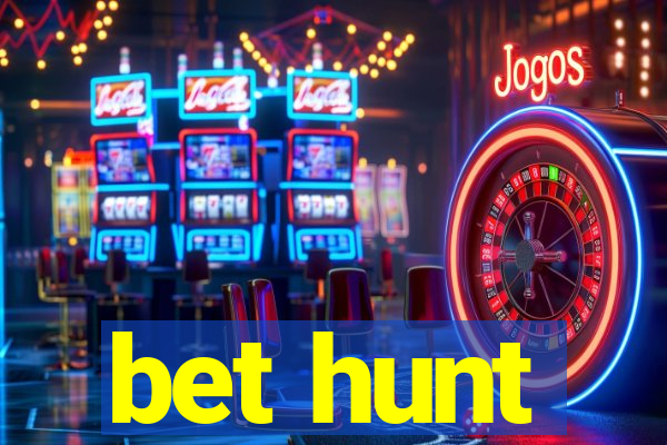 bet hunt