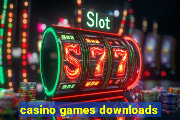 casino games downloads