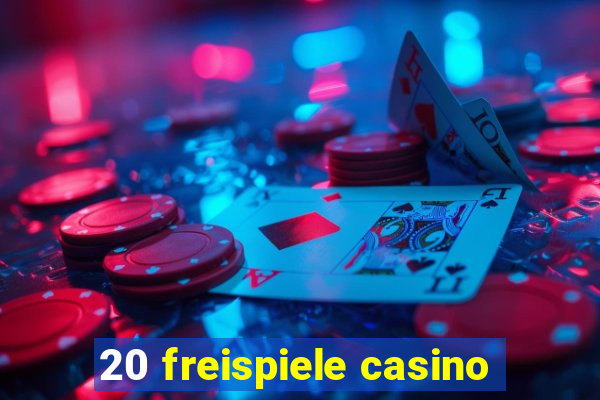 20 freispiele casino