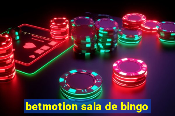 betmotion sala de bingo