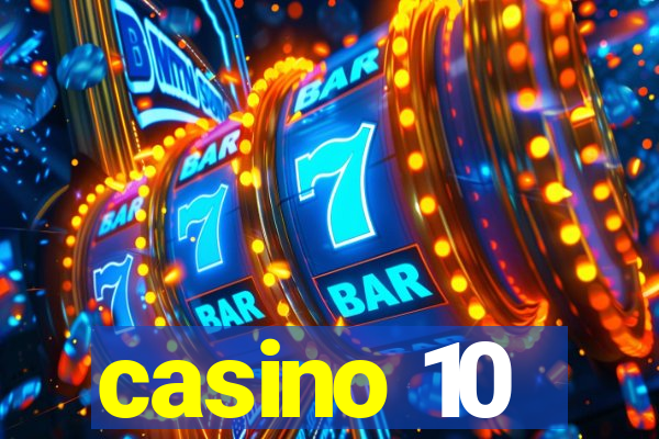 casino 10