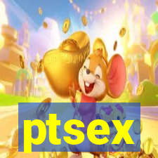 ptsex