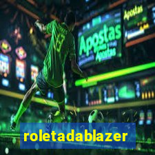 roletadablazer