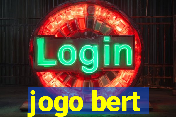 jogo bert